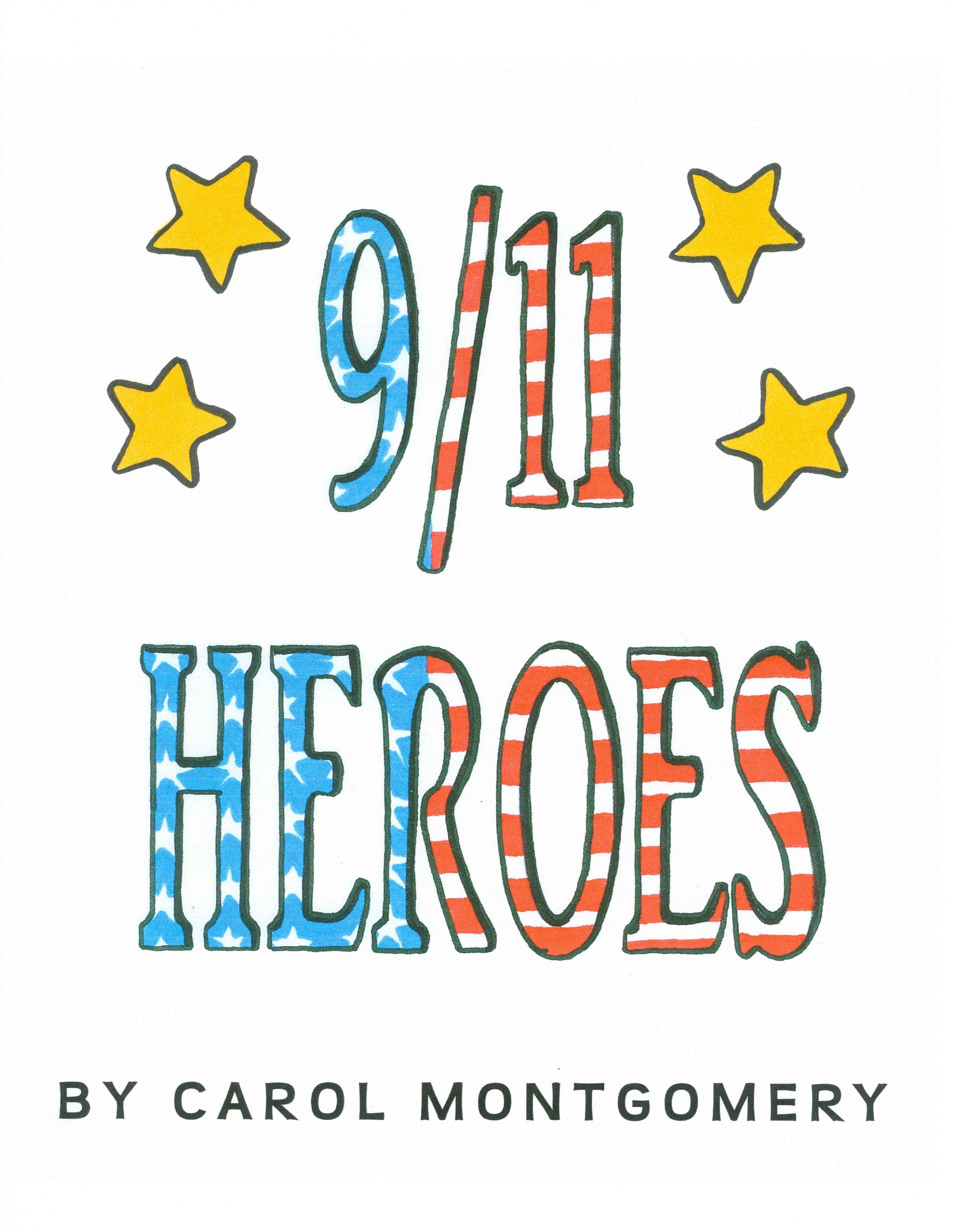 Free Readers Theater–character building–9/11–terrorist attack–first responders honored